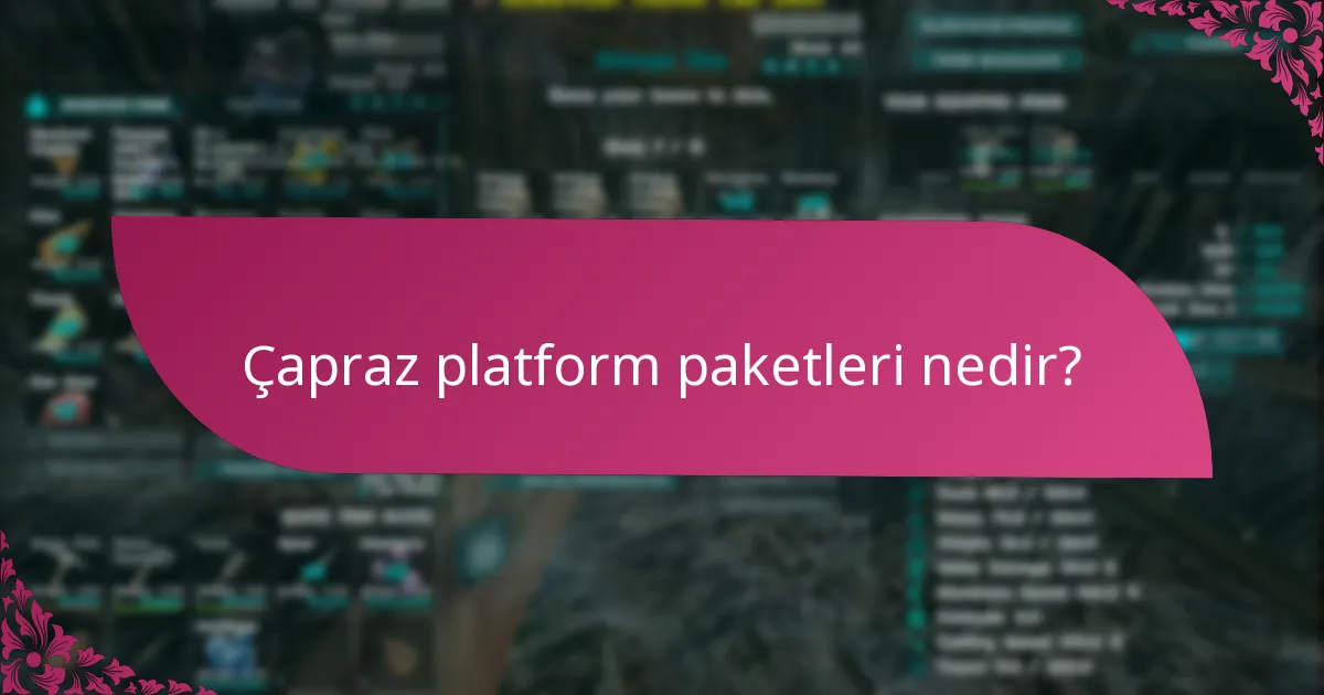 Kullanıcılar çapraz platform paketlerini nasıl talep edebilir?
