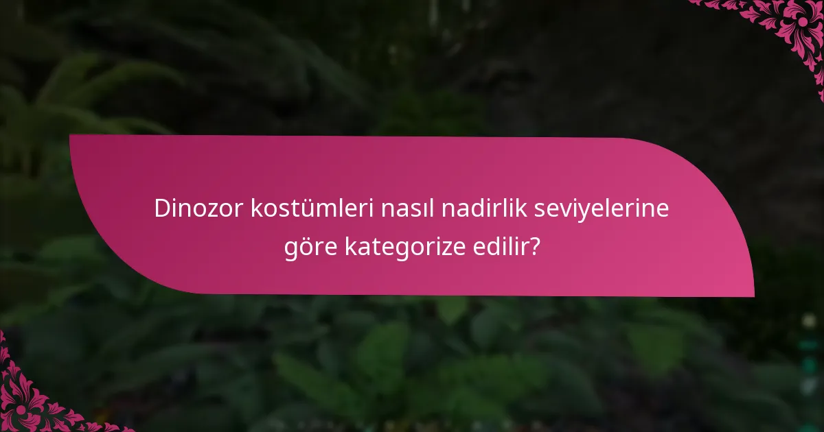 Belirli renk ve nadirlik seçenekleriyle dinozor kostümleri sunan perakendeciler hangileridir?