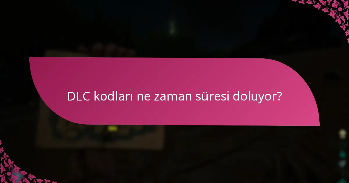 DLC satın alma için platform gereksinimleri nelerdir?