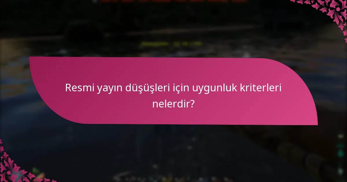 Resmi yayın düşüşlerinden ödülleri nasıl talep ederim?